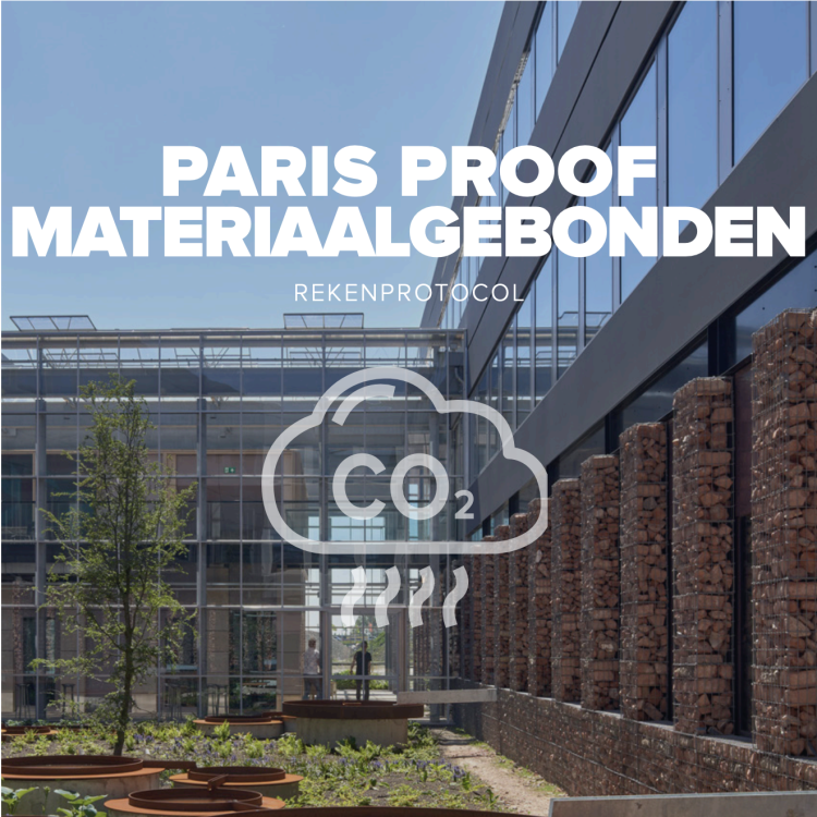 Rekenprotocol Paris Proof Materiaalgebonden Emissies